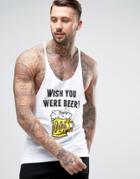 Asos Extreme Racer Back Tank With Raw Edge And Wish You Were Beer Print - White