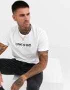 Asos Design T-shirt With Link In Bio Print-white