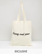 Reclaimed Vintage Tote Bag Young And Poor - Beige