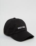 Cheats And Thieves Pay Me Baseball Cap - Black