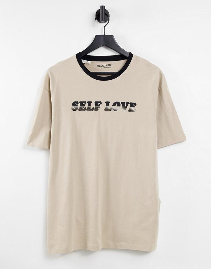Selected Homme Organic Cotton Blend Oversized T-shirt With Self Love Print In Sand-neutral