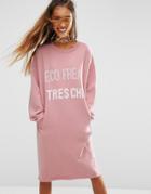 Asos Eco Sweat Dress Eco Freak Tres Chic Print - Pink