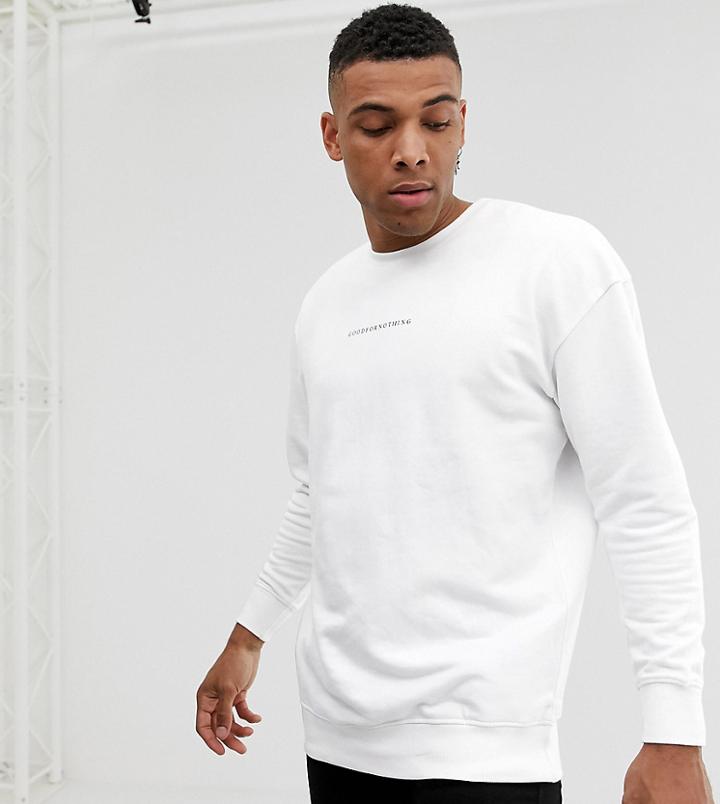 Good For Nothing Oversized Sweatshirt In White With Logo - White