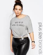 One Day Plus 'when Im Famous' Motif Tee - Gray