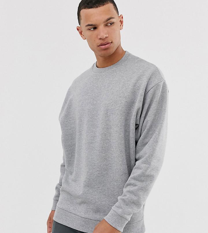 Asos Design Tall Oversized Sweatshirt In Gray