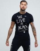 Religion Muscle Fit T-shirt With 'we Live In Black' Print - Black