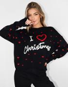 Missguided I Love Christmas Sweater In Black