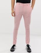 Asos Design Super Skinny Smart Pants In Rose Pink - Pink