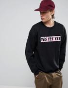 New Love Club Yes Yes Yes Print Sweater - Black