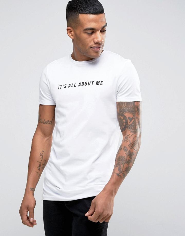Asos Longline Muscle T-shirt With It's All About Me Print - White