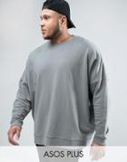 Asos Plus Extreme Oversized Sweatshirt In Gray - Gray