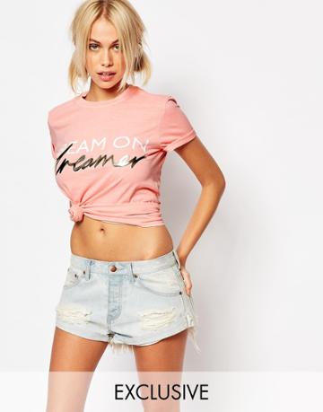 Kiss & Tell Dream On Dreamer Boyfriend T- Shirt - Pink