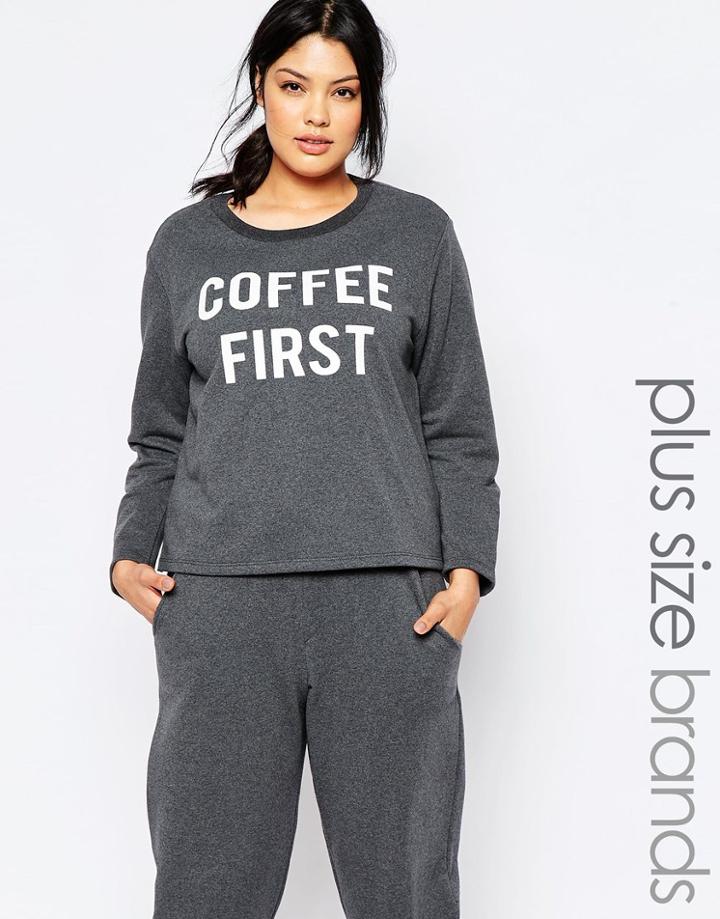 Pink Clove Lounge Coffee First Slogan Sweat - Gray