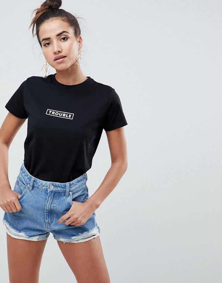 Asos Design T-shirt With Trouble Slogan - Black