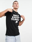Jack & Jones Originals Christmas T-shirt With Single & Ready To Jingle In Black