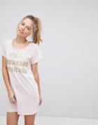 Loungeable I'm A Freakin' Princess Night Shirt - Pink