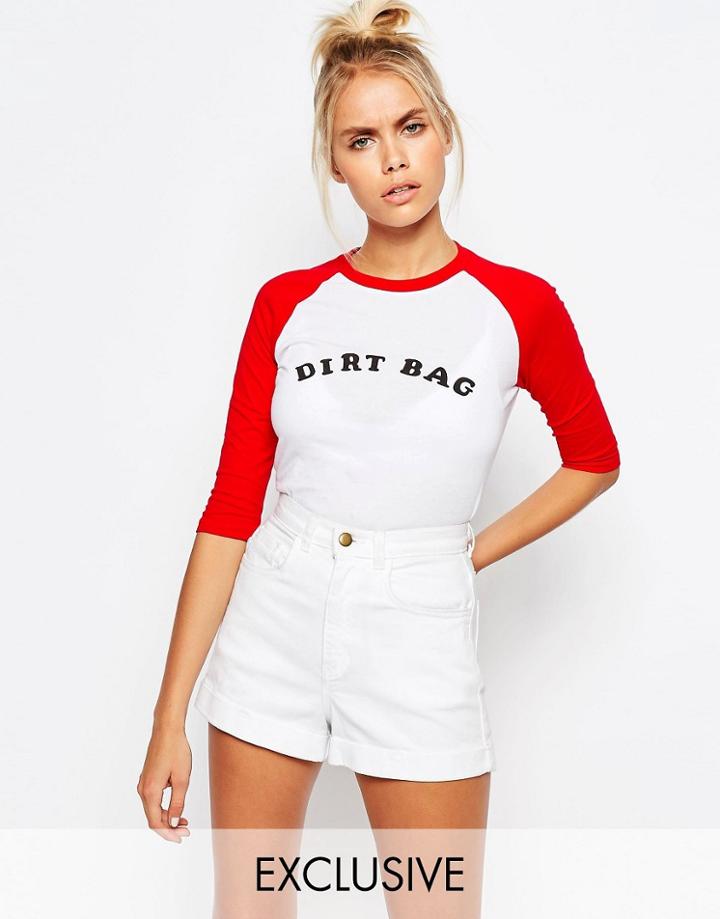 Lazy Oaf Fitted Raglan Top With Dirt Bag Slogan - White