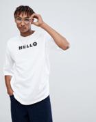 Asos Oversized T-shirt With Hello Goodbye Print - White