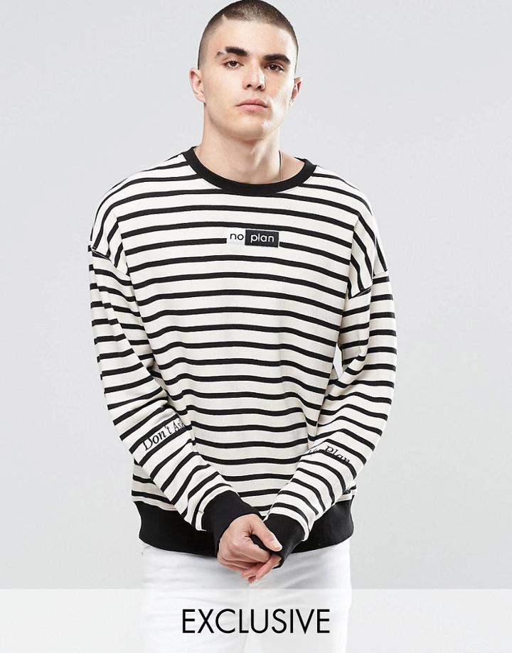 Don't Ask My Plan Striped Sweatshirt - Black