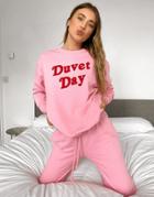 Outrageous Fortune Loungewear Motif Slogan Sweatshirt Top In Pink