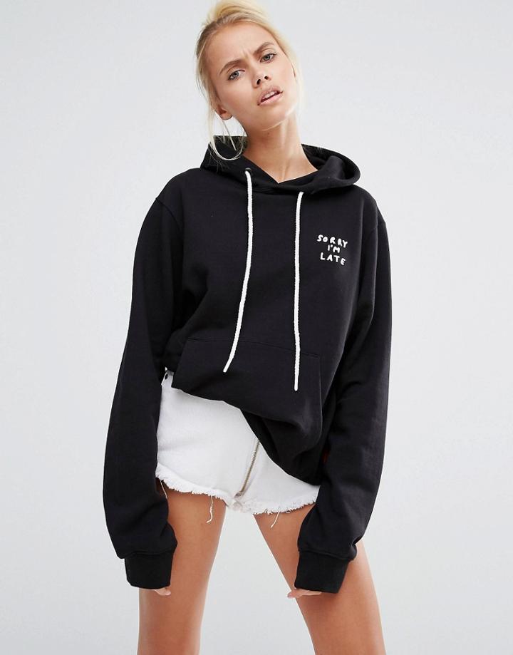 Lazy Oaf Oversized Boyfriend Hoodie With Sorry I'm Late Print - Black