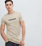 Asos Design Tall Muscle T-shirt With Squad Print - Beige