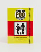 Allsorted How To Poo Your Way To The Top - Multi