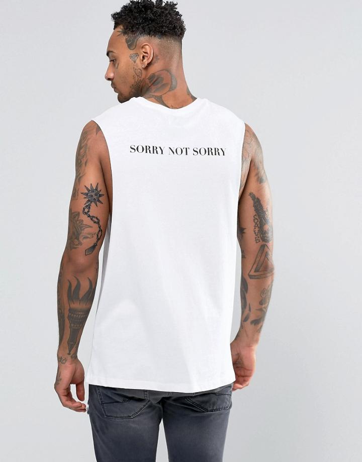 Asos Sleevleless T-shirt With Sorry Not Sorry Print And Dropped Armhole - White