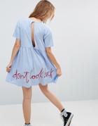 Asos Smock Dress With Don't Look Back Embroidery - Blue
