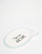 Sass & Belle You Are Awesome Jewelry Dish - Multi