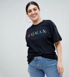 Boohoo Plus Rainbow Woman Slogan T-shirt - Black