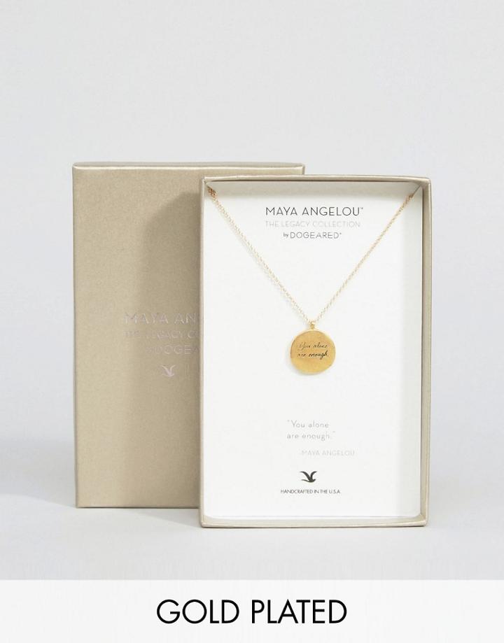 Maya Angelou Legacy By Dogeared Gold Plated You Alone Are Enough Engraved Reminder Necklace - Gold