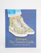 En Brogue: The Sneakers Guide - Multi