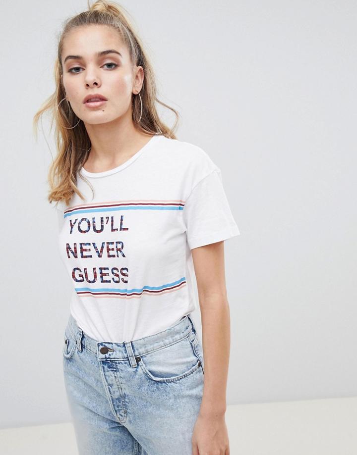Noisy May You'll Never Guess Slogan T-shirt - White