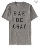 Aeropostale Bae Be Cray Graphic T