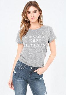 Bebe They Hate Us Tee