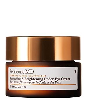 Perricone Md Essential Fx Acyl-glutathione Smoothing & Brightening Under-eye Cream 0.5 Oz.