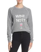 Bow & Drape Wine Not Applique Sweatshirt - 100% Exclusive