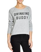 Project Social T Drinking Buddy Sweatshirt