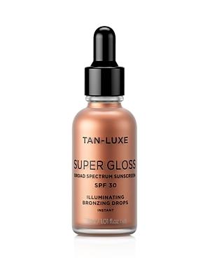 Tan-luxe Super Gloss Spf 30 1.01 Oz.