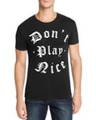Happiness Don't Play Nice Graphic Tee