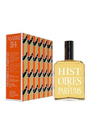 Histoires De Parfums Ambre 114 Eau De Parfum 4 Oz.