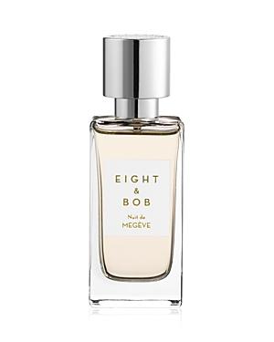 Eight And Bob Nuit De Megeve Eau De Parfum 1 Oz.