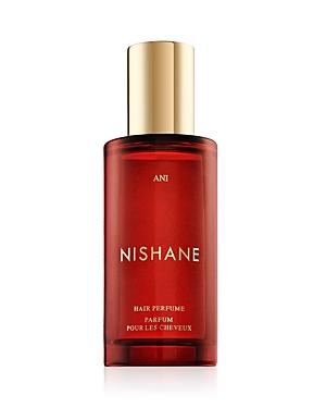 Nishane Ani Hair Perfume 1.7 Oz.