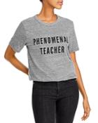 Phenomenal Teacher Graphic Tee