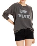 Wildfox Sorry I'm Latte Sweatshirt