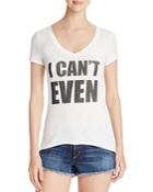 Knit Riot I Can't Even Graphic Tee - Compare At $59.99