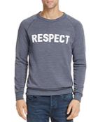 Rosser Riddle Respect Crewneck Sweatshirt