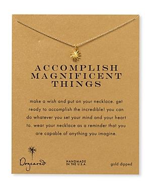 Dogeared Accomplish Magnificent Things Necklace, 18