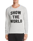 Rosser Riddle Show The World Crewneck Sweatshirt - 100% Exclusive
